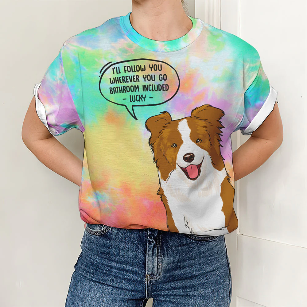 I‘ll Follow You - Personalized Custom All-over-print T-shirt - Image 3