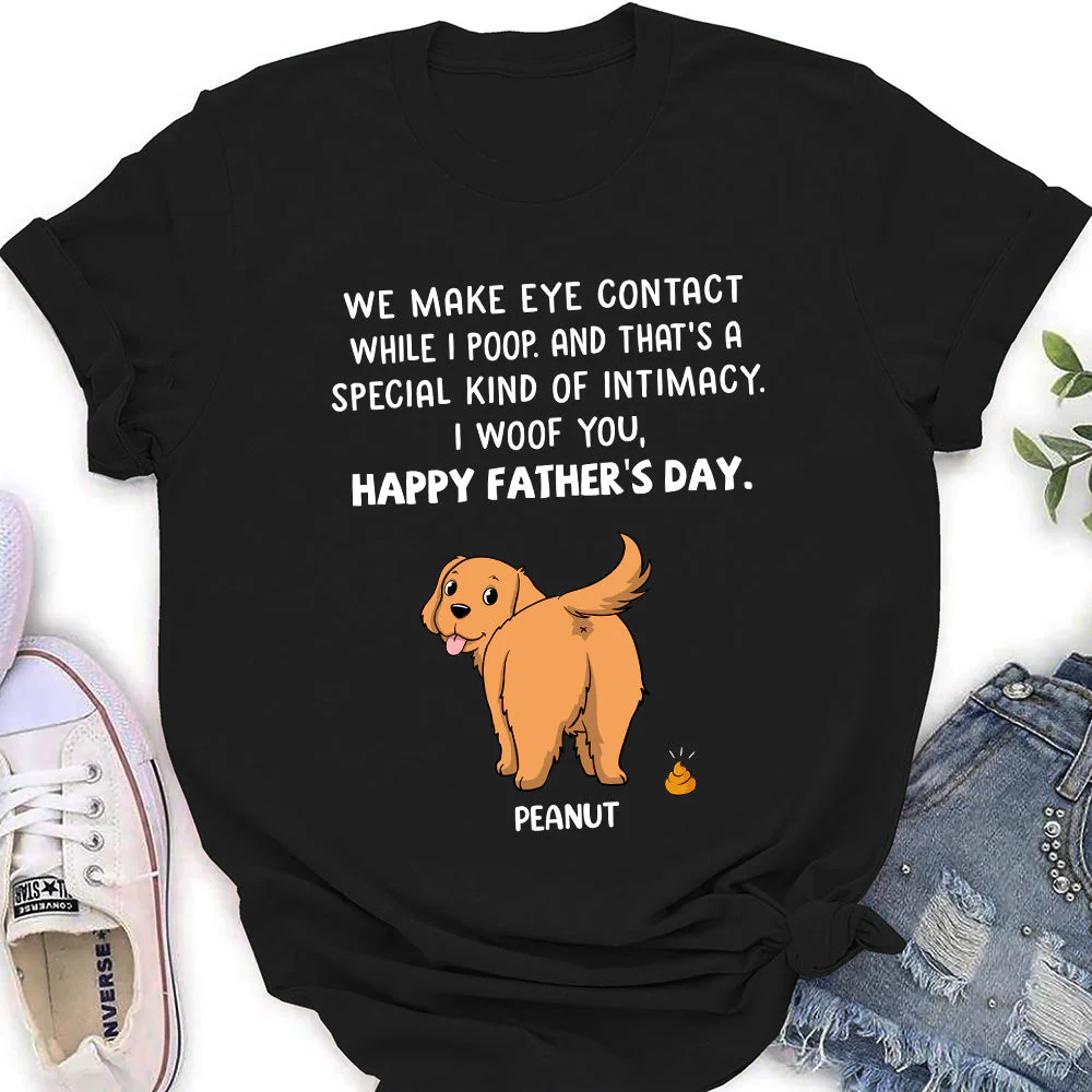 I Poop - Personalized Custom Women's T-shirt