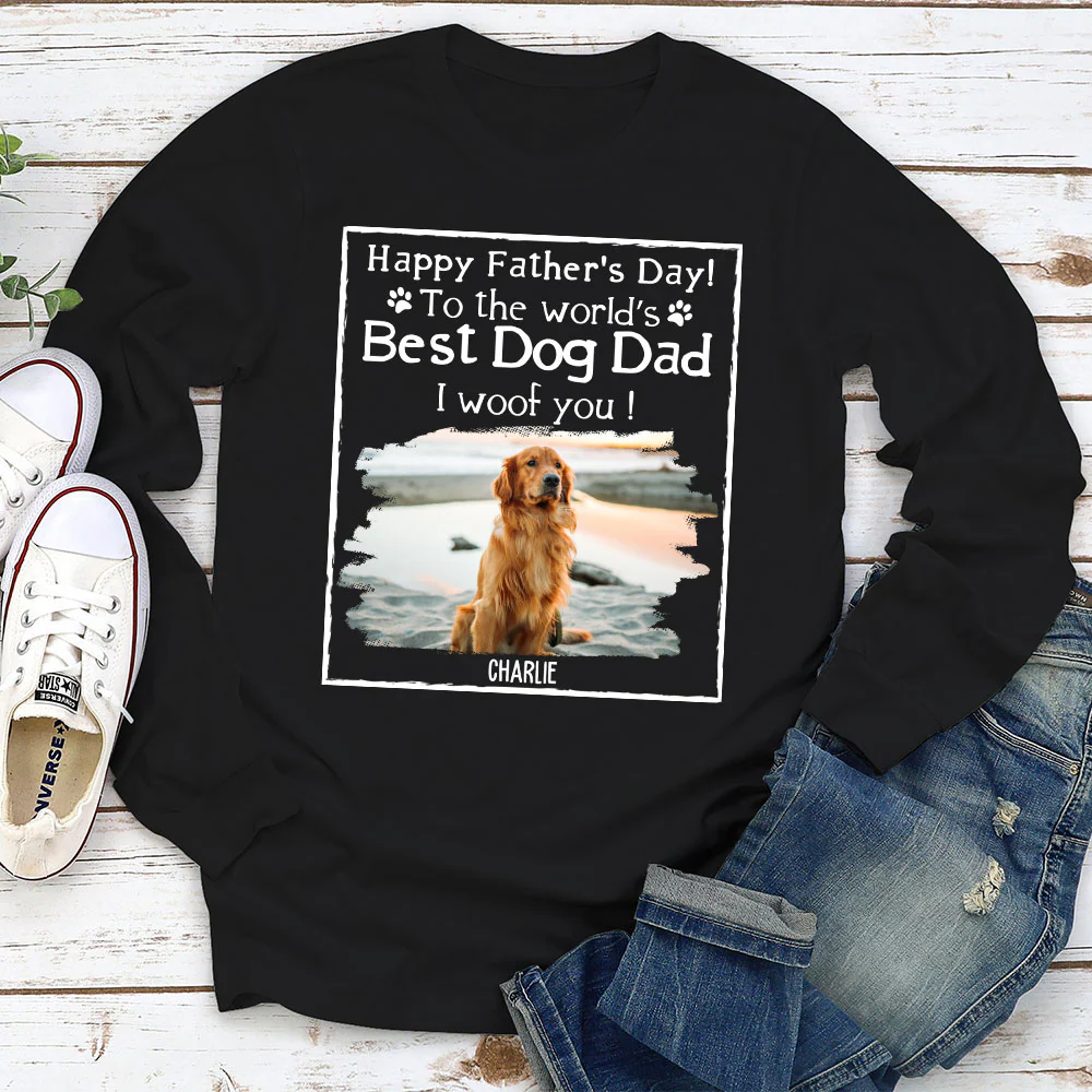 I Woof You Dad New Style Photo - Personalized Custom Long Sleeve T-Shirt