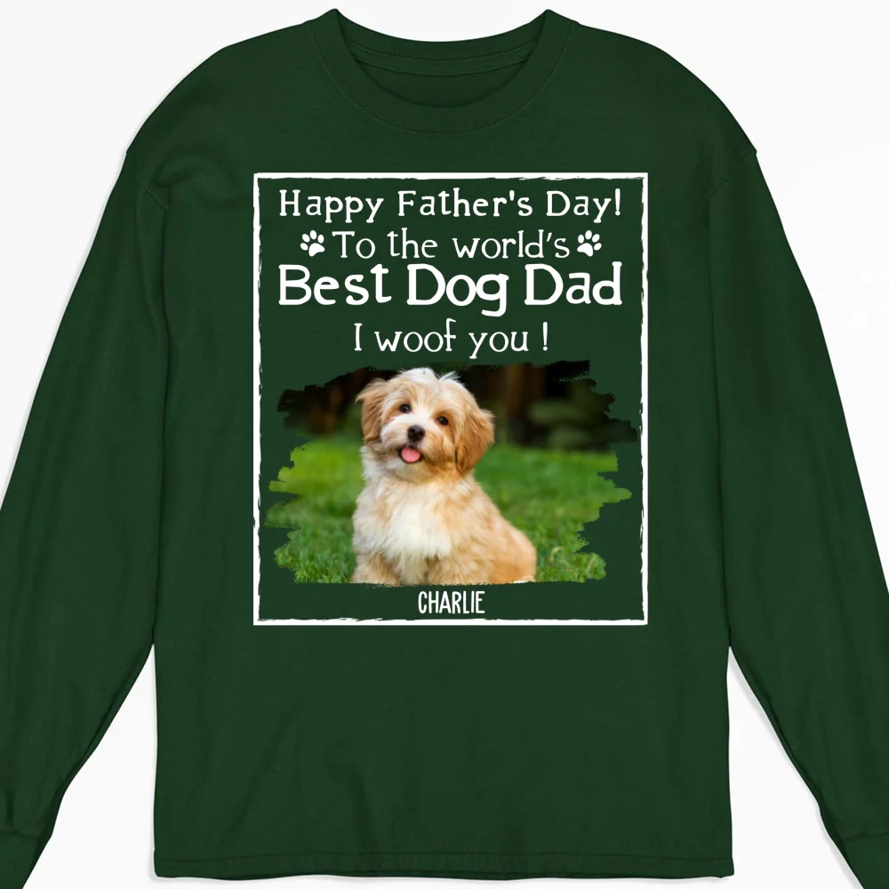 I Woof You Dad New Style Photo - Personalized Custom Long Sleeve T-Shirt - Image 6