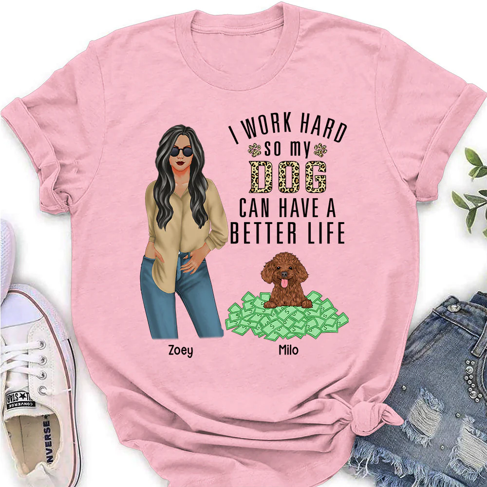 I Work Hard - Personalized Custom Women's T-shirt - Image 3