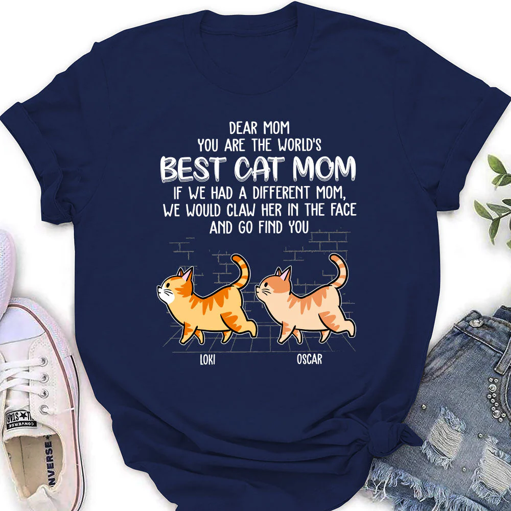 I Would Claw Her Face - Personalized Custom Women's T-shirt - Image 2
