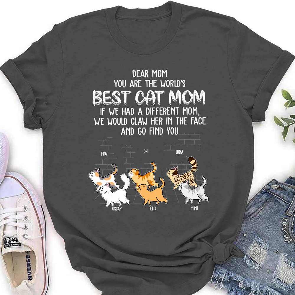 I Would Claw Her Face - Personalized Custom Women's T-shirt - Image 4