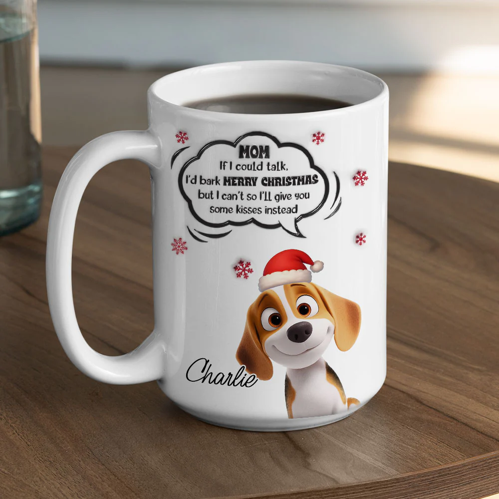 If I Could Talk - Personalized Custom 3D Inflated Effect Mug - Image 5