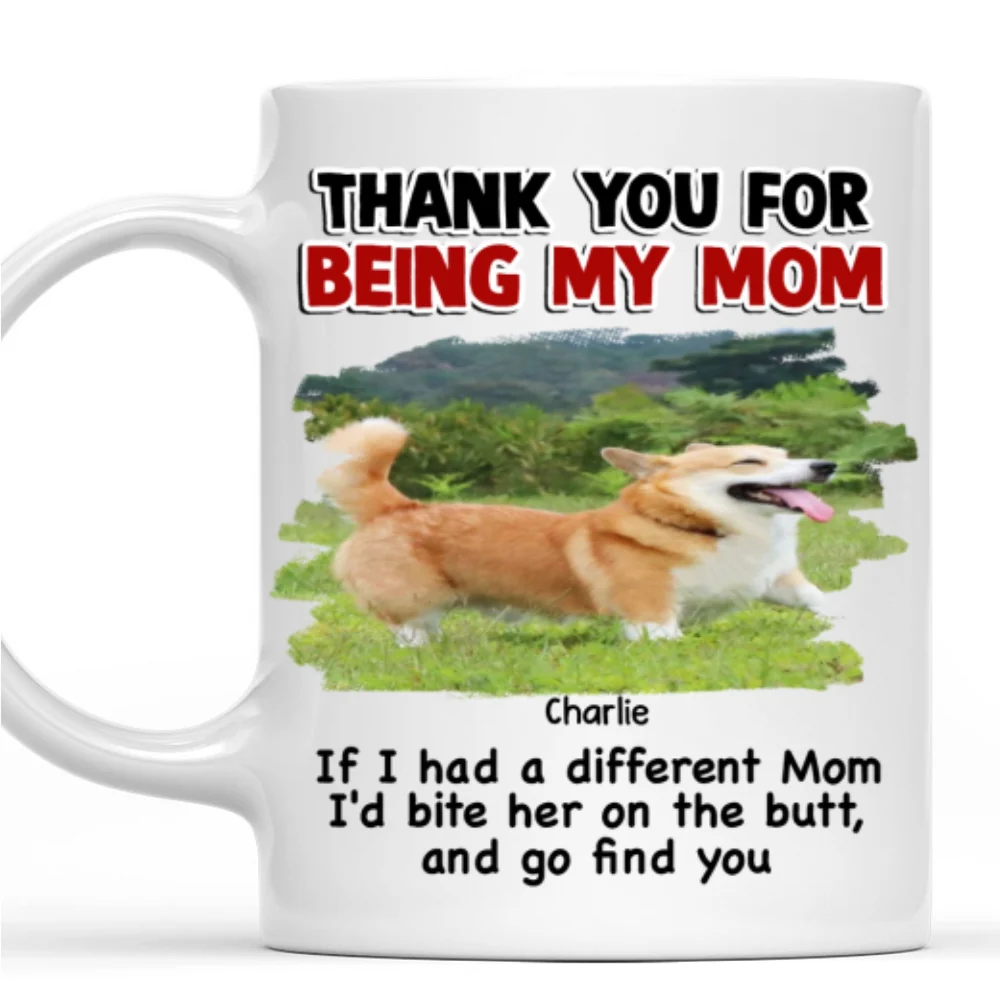If I Had A Different Mom Version 2 Photo - Personalized Custom Coffee Mug - Image 3