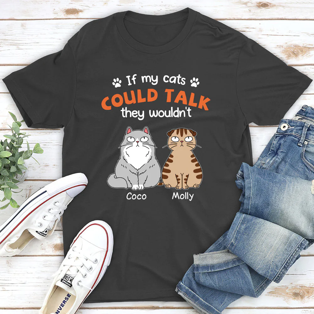 If My Cats Could Talk - Personalized Custom Unisex T-shirt - Image 5