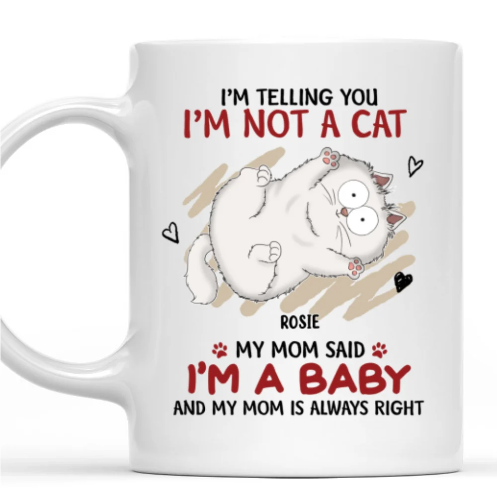 Im A Baby - Personalized Custom Coffee Mug - Image 6