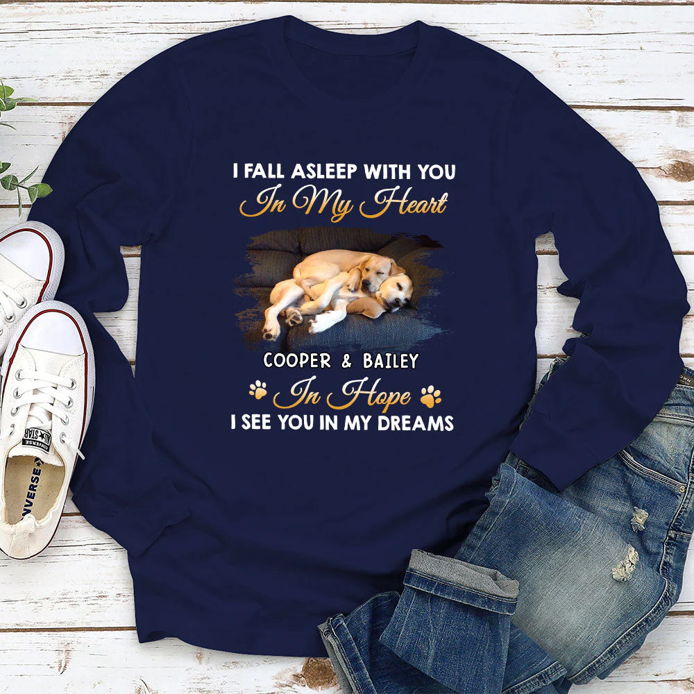 I See You In My Dreams - Personalized Custom Long Sleeve T-shirt - Image 3