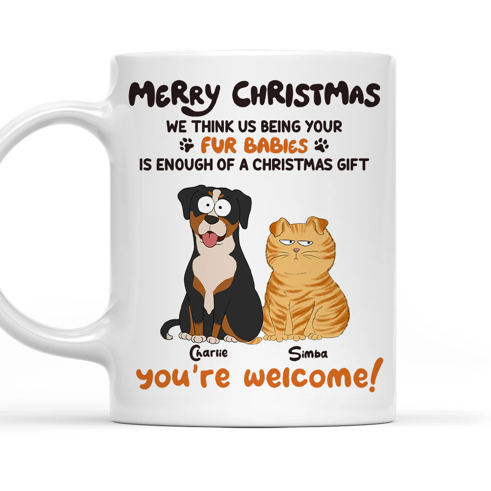 Is Enough A Gift For You Ver Pet - Personalized Custom Coffee Mug