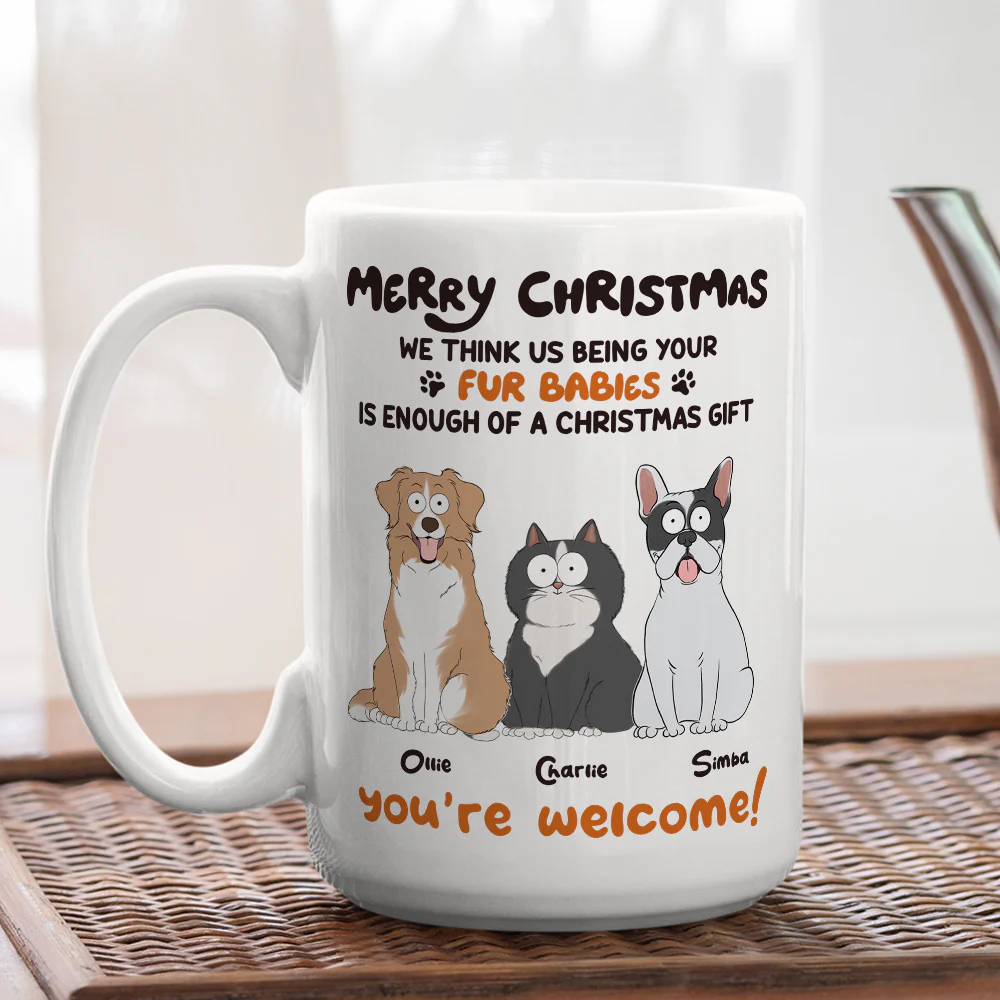 Is Enough A Gift For You Ver Pet - Personalized Custom Coffee Mug - Image 4