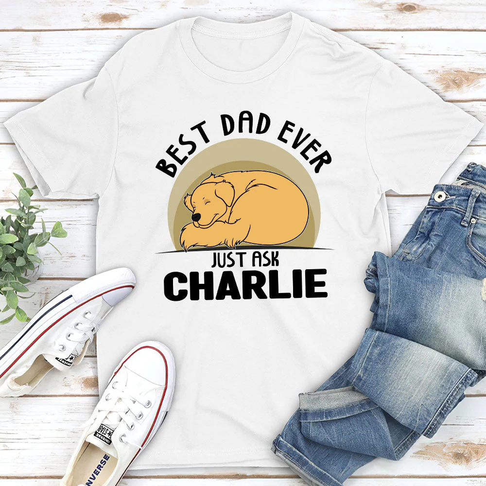 Just Ask My Dog - Personalized Custom Unisex T-shirt - Image 2