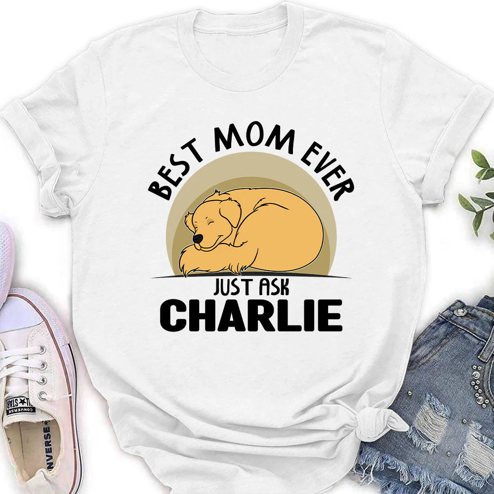 Just Ask My Dog - Personalized Custom Women's T-shirt - Image 2