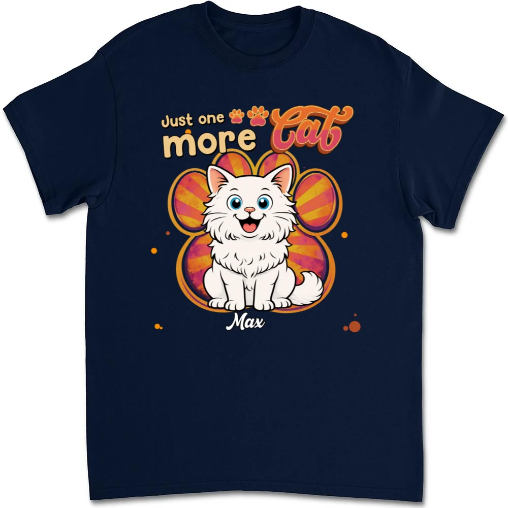 Just One More Cat - Personalized Custom Unisex T-Shirt - Image 9