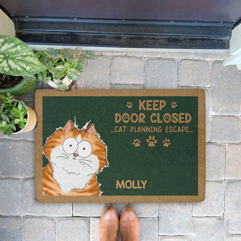 Keep Door Closed Or Your Pets Will Escape - Personalized Custom Doormat - Image 2