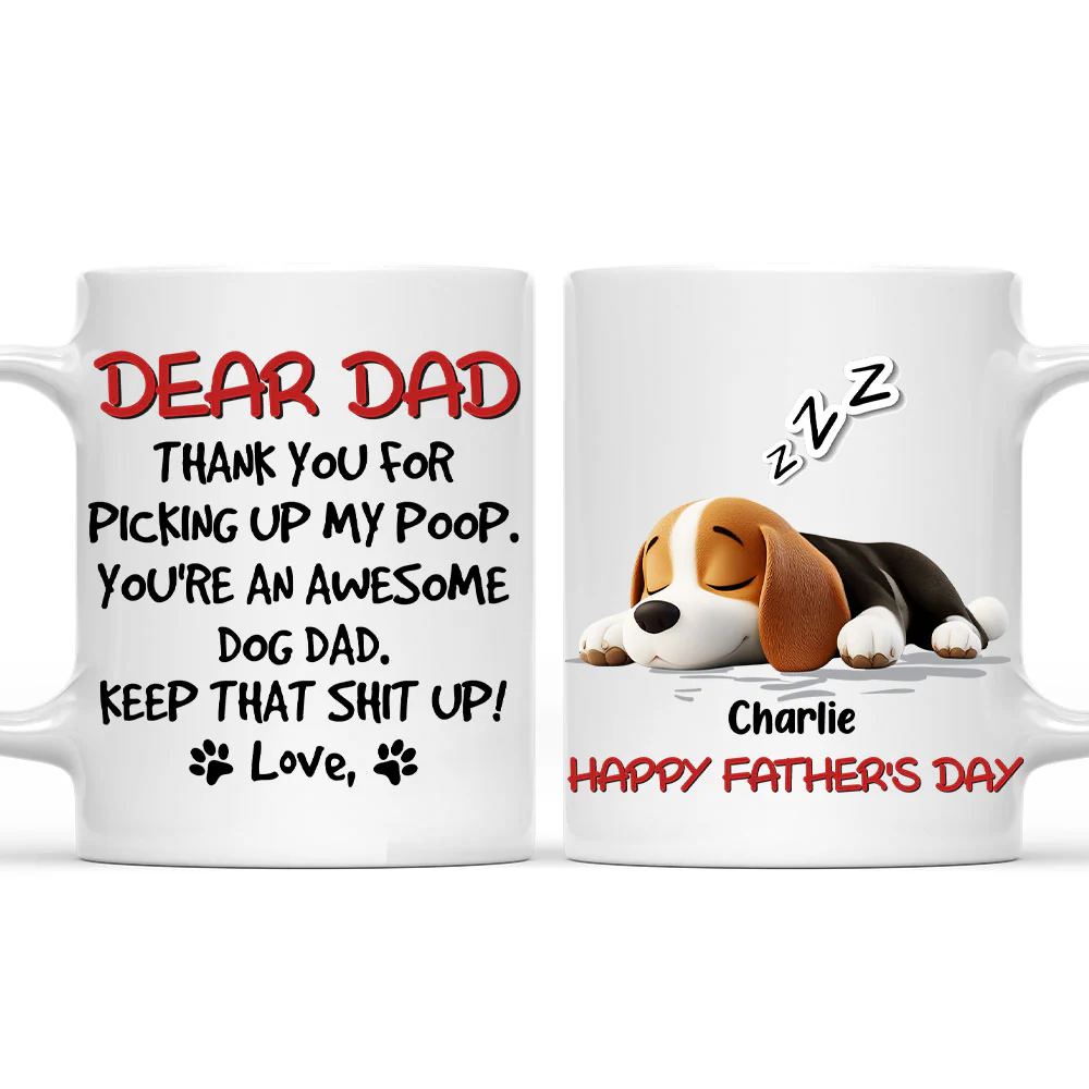 Keep That Shit Up Daddy - Personalized Custom Coffee Mug