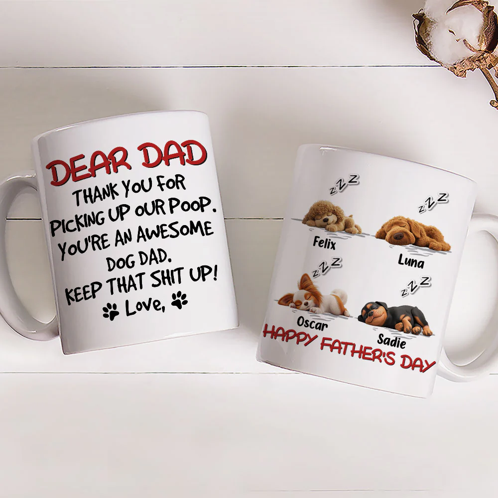 Keep That Shit Up Daddy - Personalized Custom Coffee Mug - Image 7