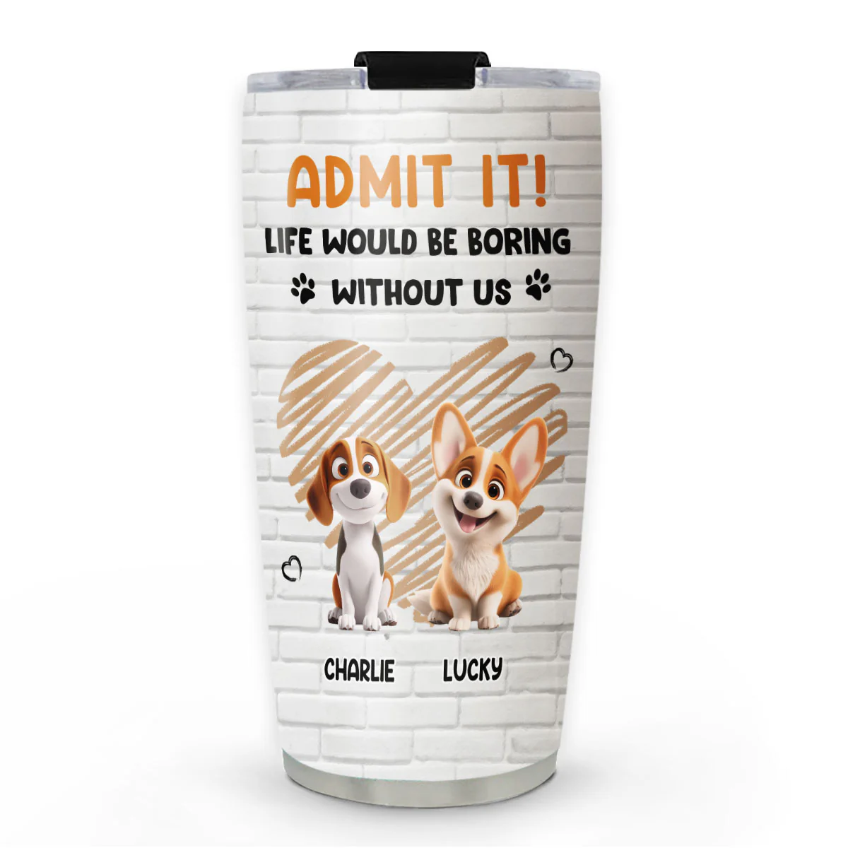 Let Me Tell You - Personalized Custom Tumbler