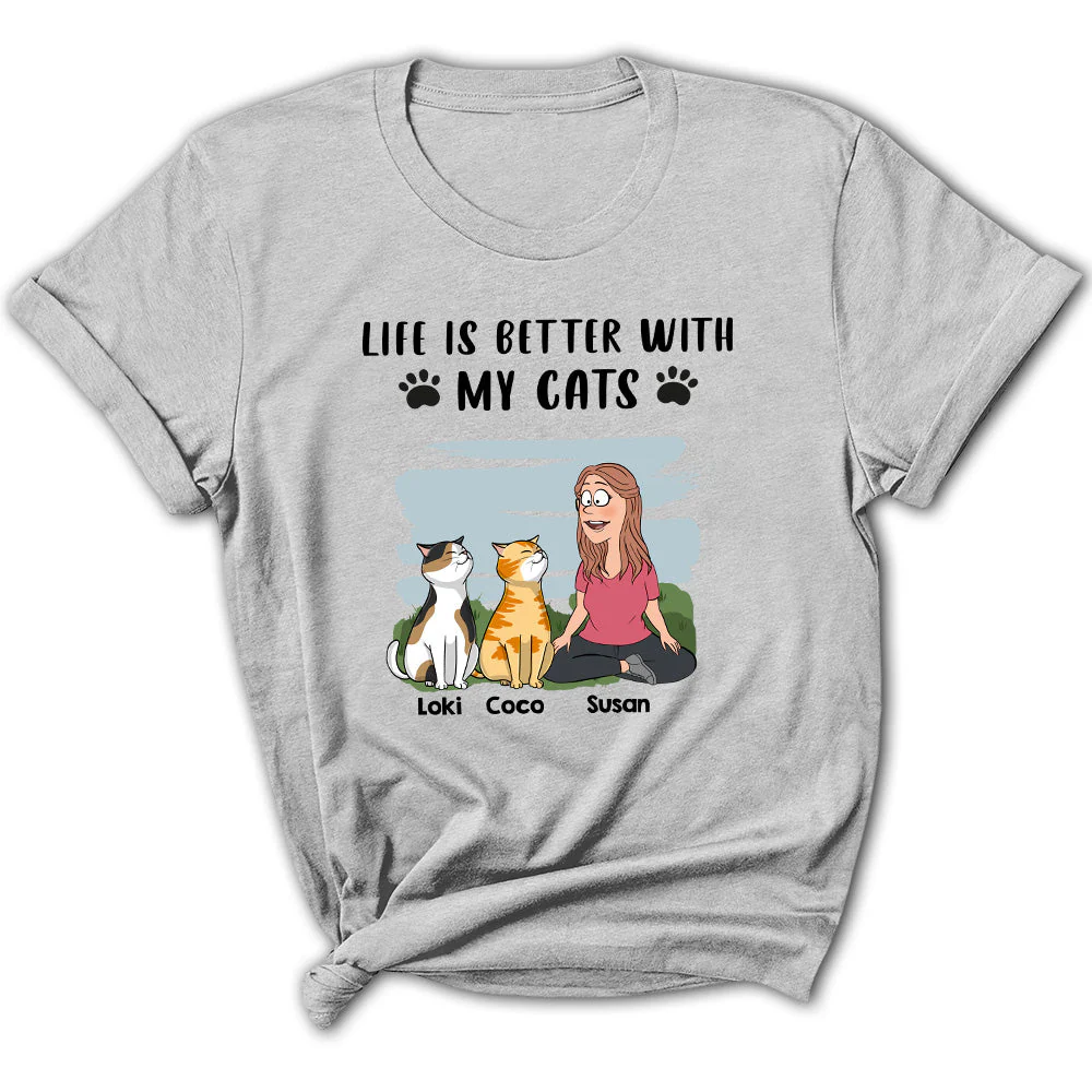 Life Is Better With Cats- Personalized Custom Women's T-shirt