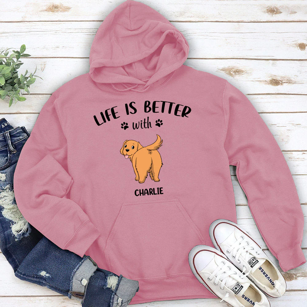Life Is Better With Dog Butt - Personalized Custom Hoodie - Image 3