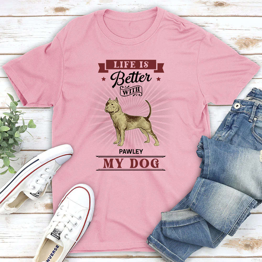 Better Life With My Dogs - Personalized Custom Unisex T-shirt - Image 2