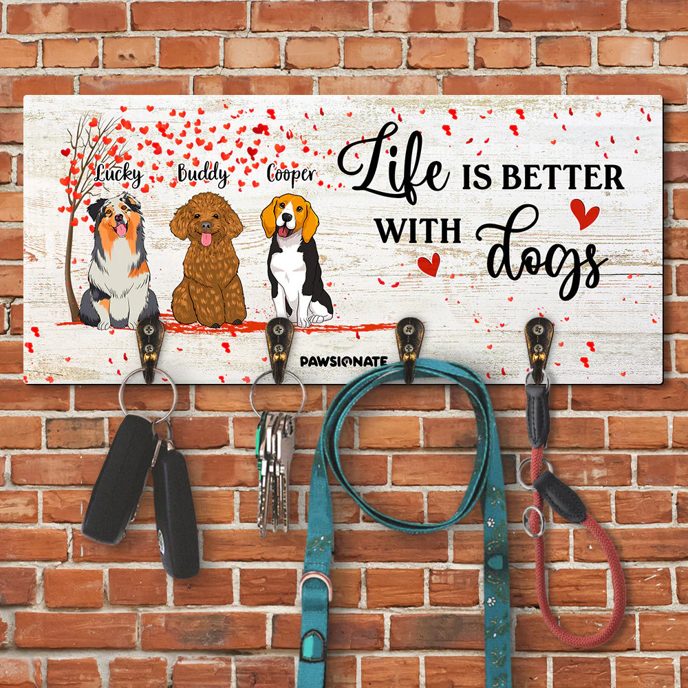 Life Is Better With Dogs - Personalized Custom Wooden Key Holder - Image 2