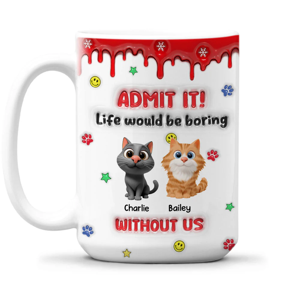 Life Must Have Us Christmas Ver Cat - Personalized Custom 3D Inflated Effect Mug - Image 2