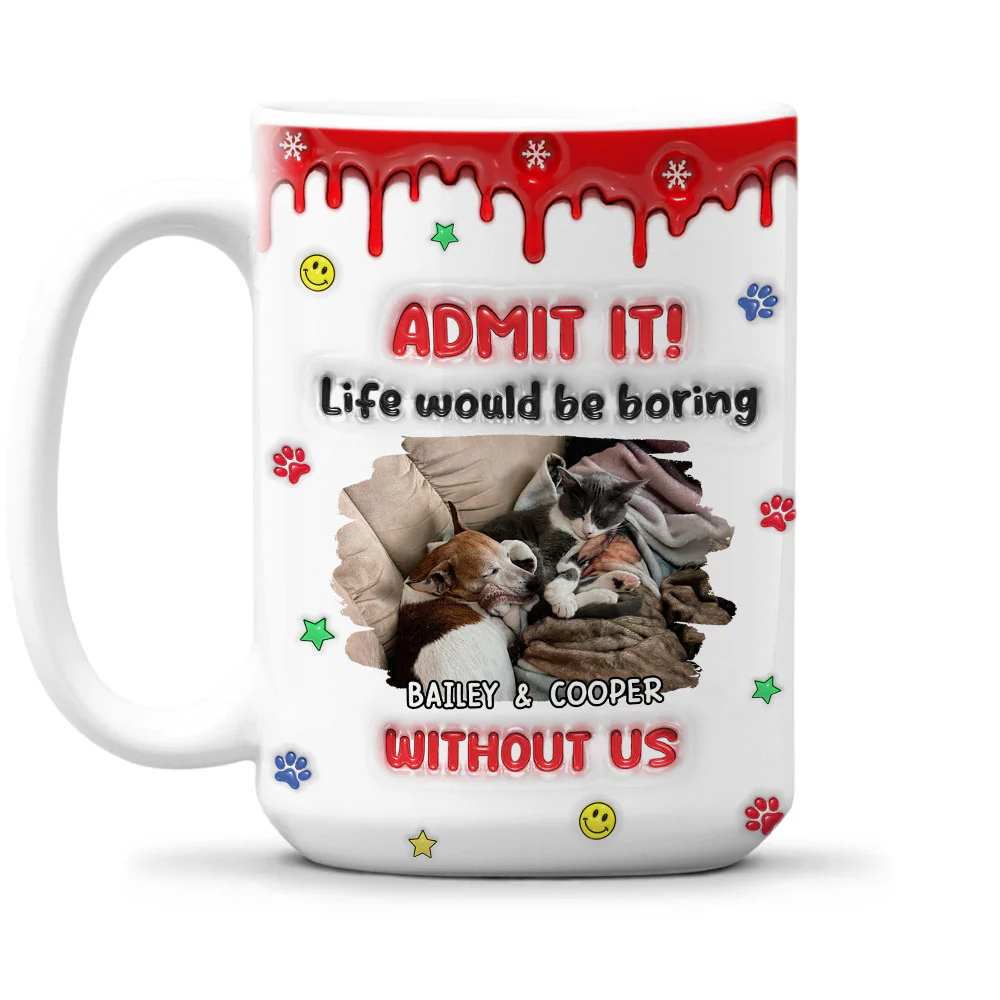 Life Must Have Us Christmas Ver Pet Photo - Personalized Custom 3D Inflated Effect Mug - Image 2