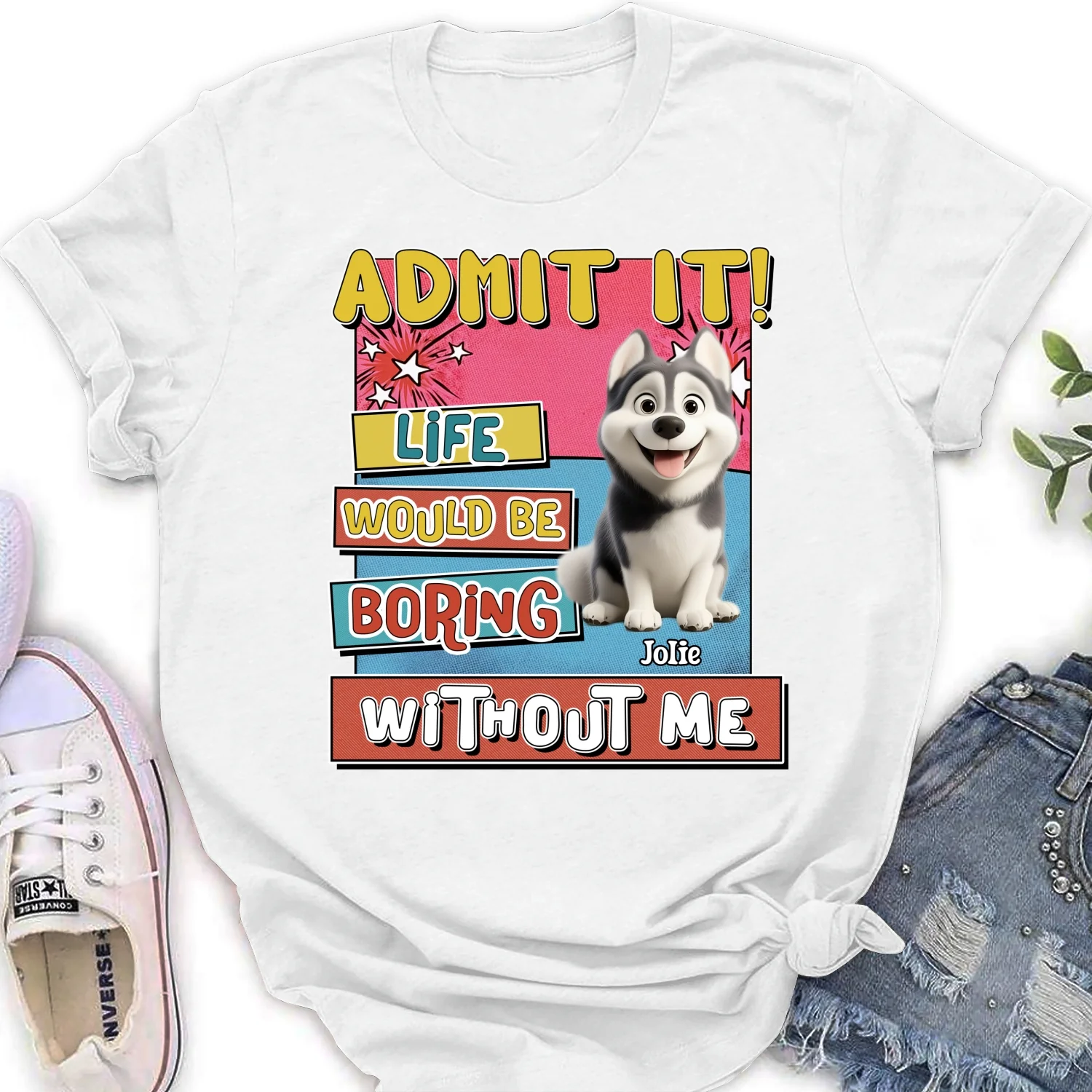 Life Without Me Is Boring - Personalized Custom Women's T-Shirt