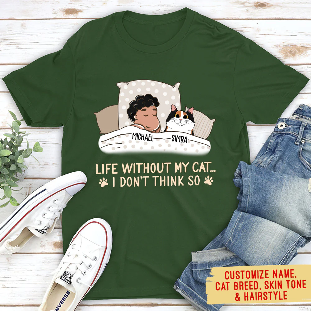 Life Without My Cat - Personalized Custom Unisex T-shirt - Image 4