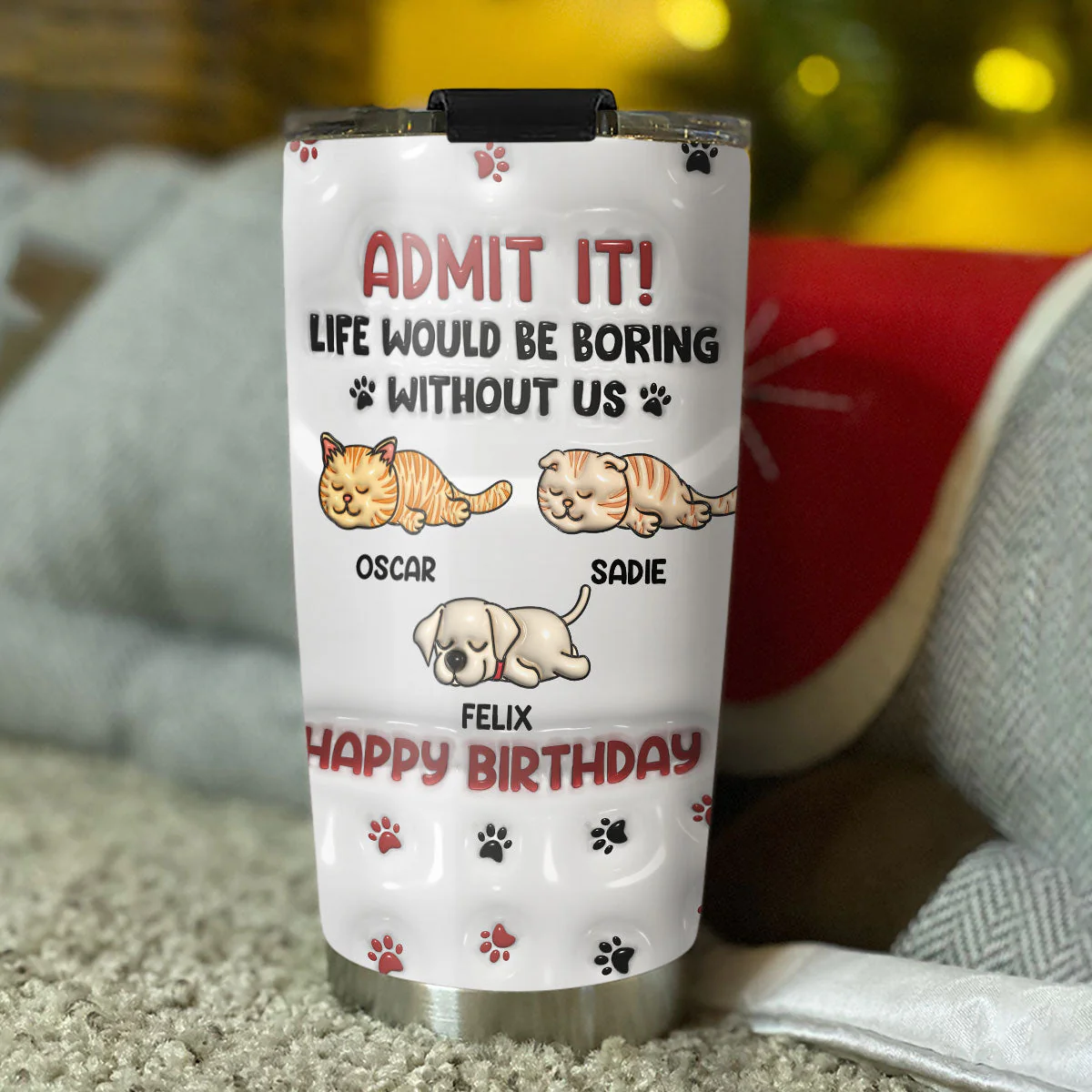 Life Without Us Version Pets - Personalized Custom 3D Inflated Effect Tumbler - Image 3