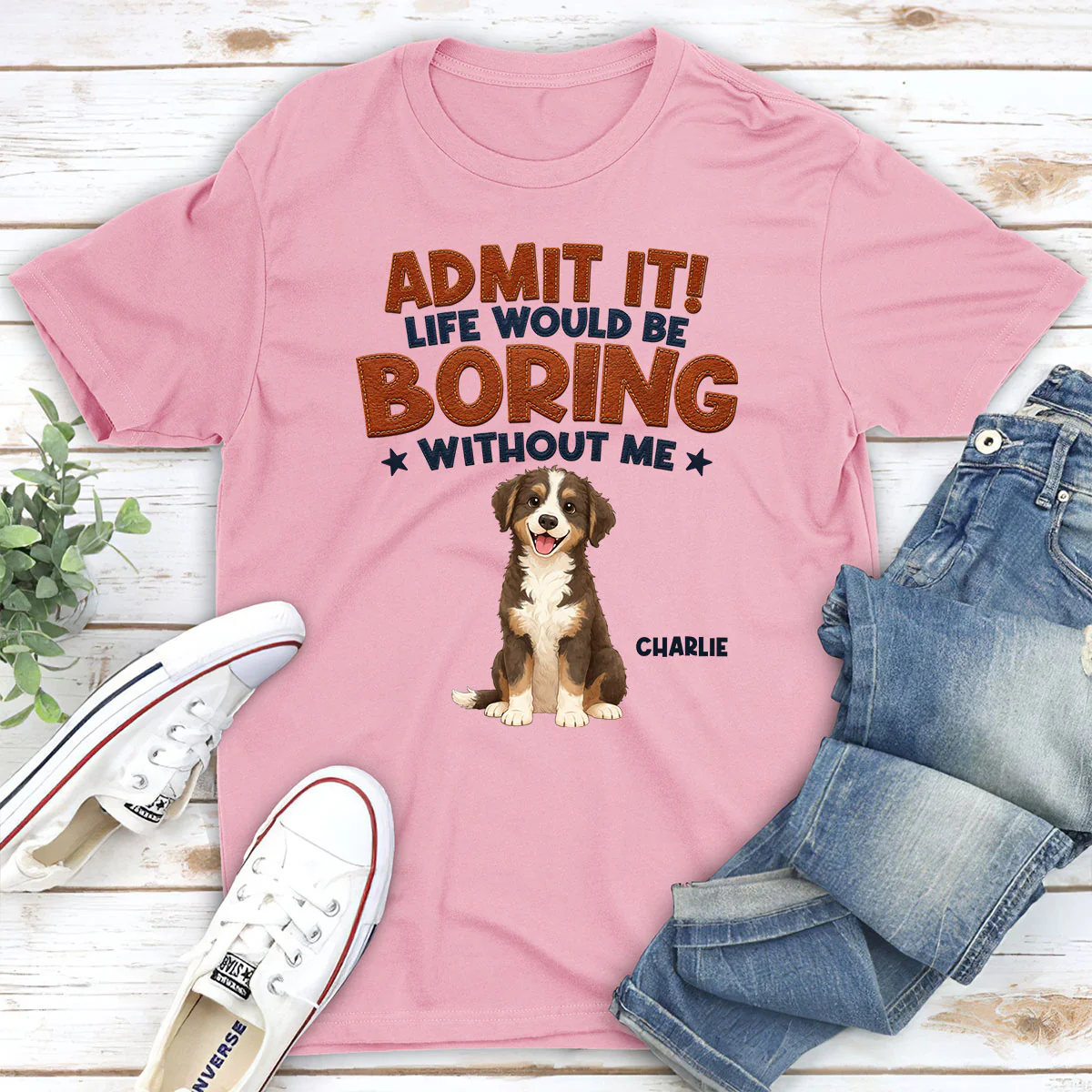 Life Would Be Boring Without Me - Personalized Custom Shirt - Image 4