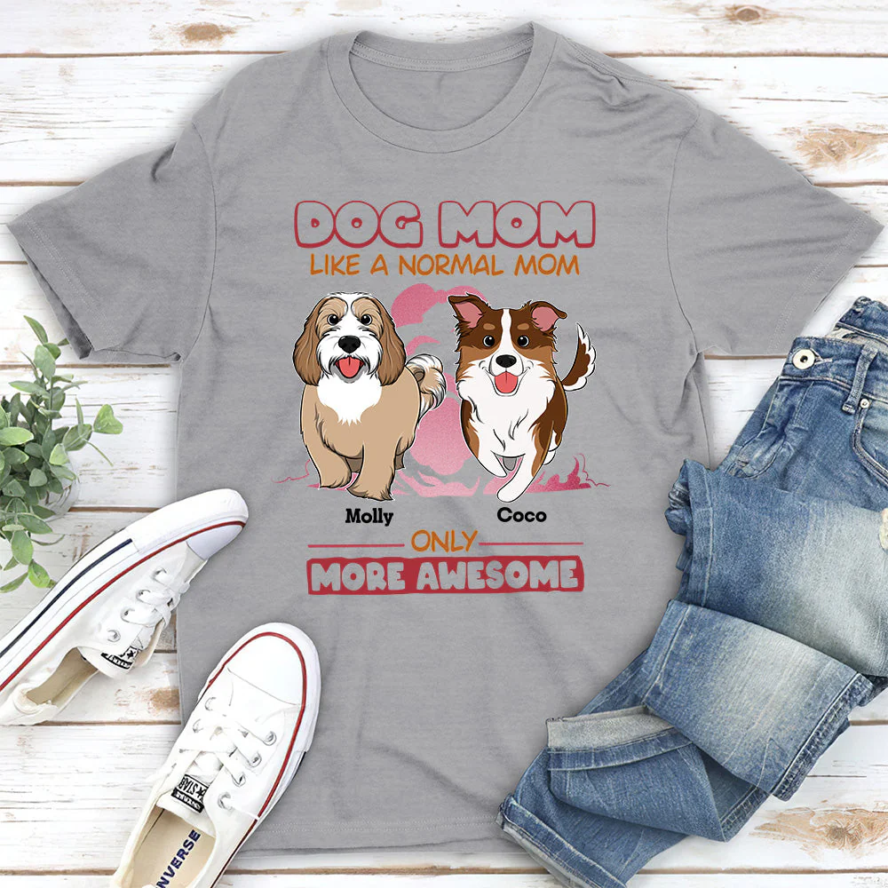 Like A Normal Dad - Personalized Custom Unisex T-shirt - Image 2