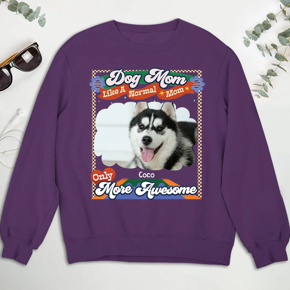 Like A Normal Mom Version 2 - Personalized Custom Sweatshirt - Image 3
