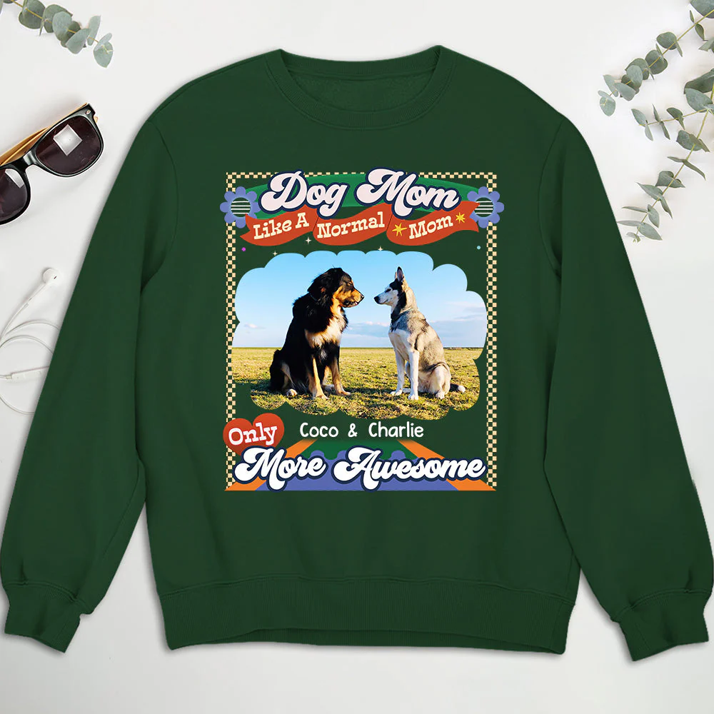 Like A Normal Mom Version 2 - Personalized Custom Sweatshirt - Image 4