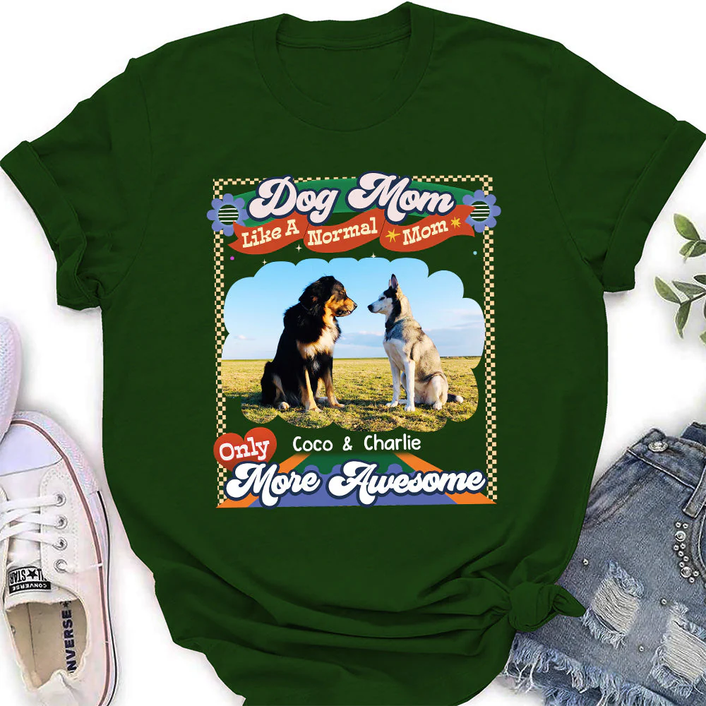 Like A Normal Mom Version 2 - Personalized Custom Women's T-shirt - Image 4