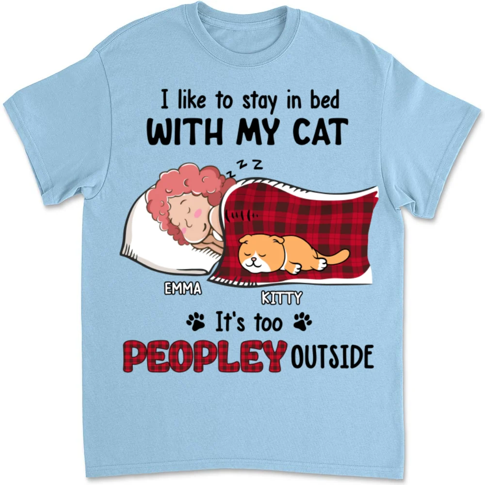 Like To Stay In Bed Cat - Personalized Custom Unisex T-shirt - Image 10