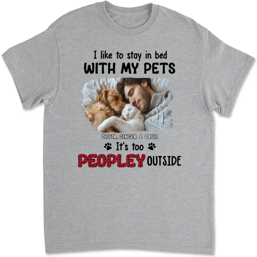 Like To Stay In Bed Pet Photo - Personalized Custom Unisex T-shirt - Image 4