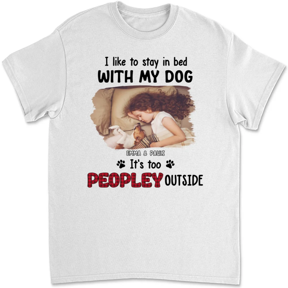 Like To Stay In Bed Photo - Personalized Custom Unisex T-shirt - Image 2