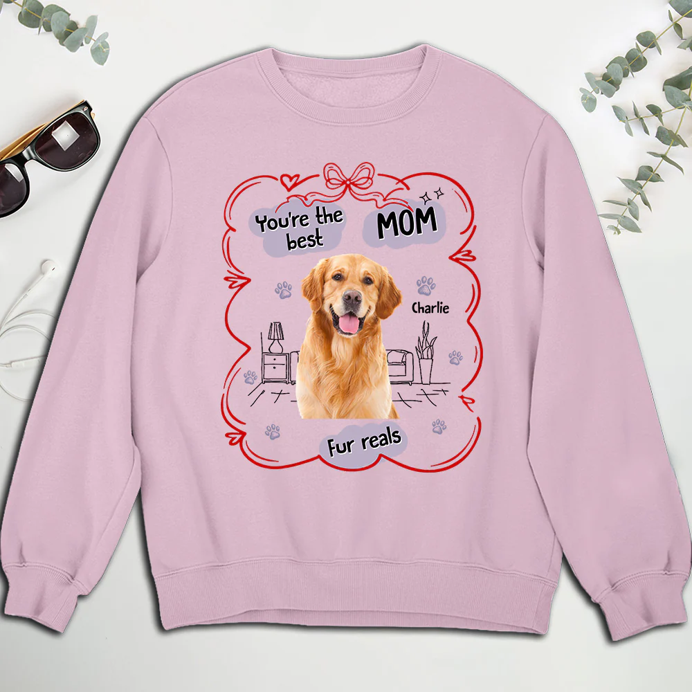 Love Dog Mom For Reals Photo - Personalized Custom Sweatshirt - Image 2