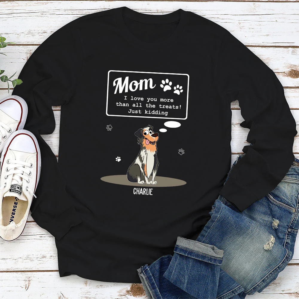 Love Mom Than Treats - Personalized Custom Long Sleeve T-shirt - Image 2