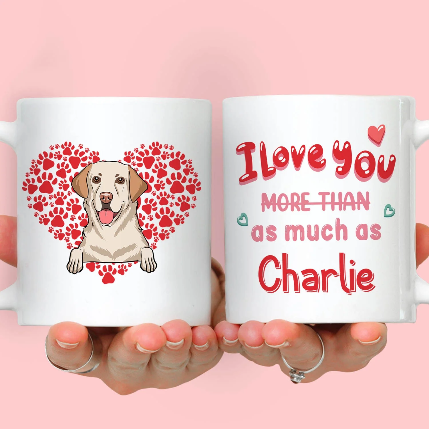 Love You As Much As My Dog - Personalized Custom Coffee Mug