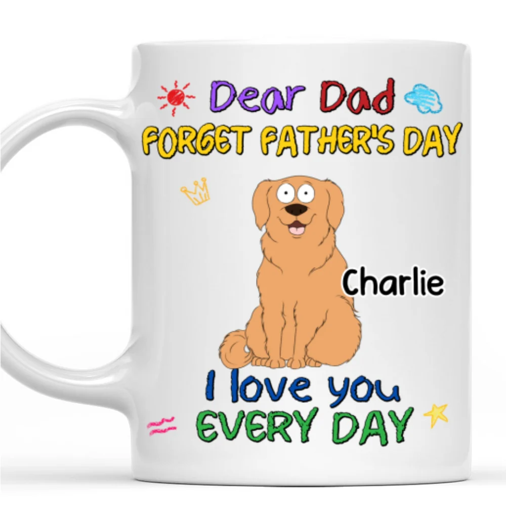 Love You Everyday - Personalized Custom Coffee Mug - Image 7