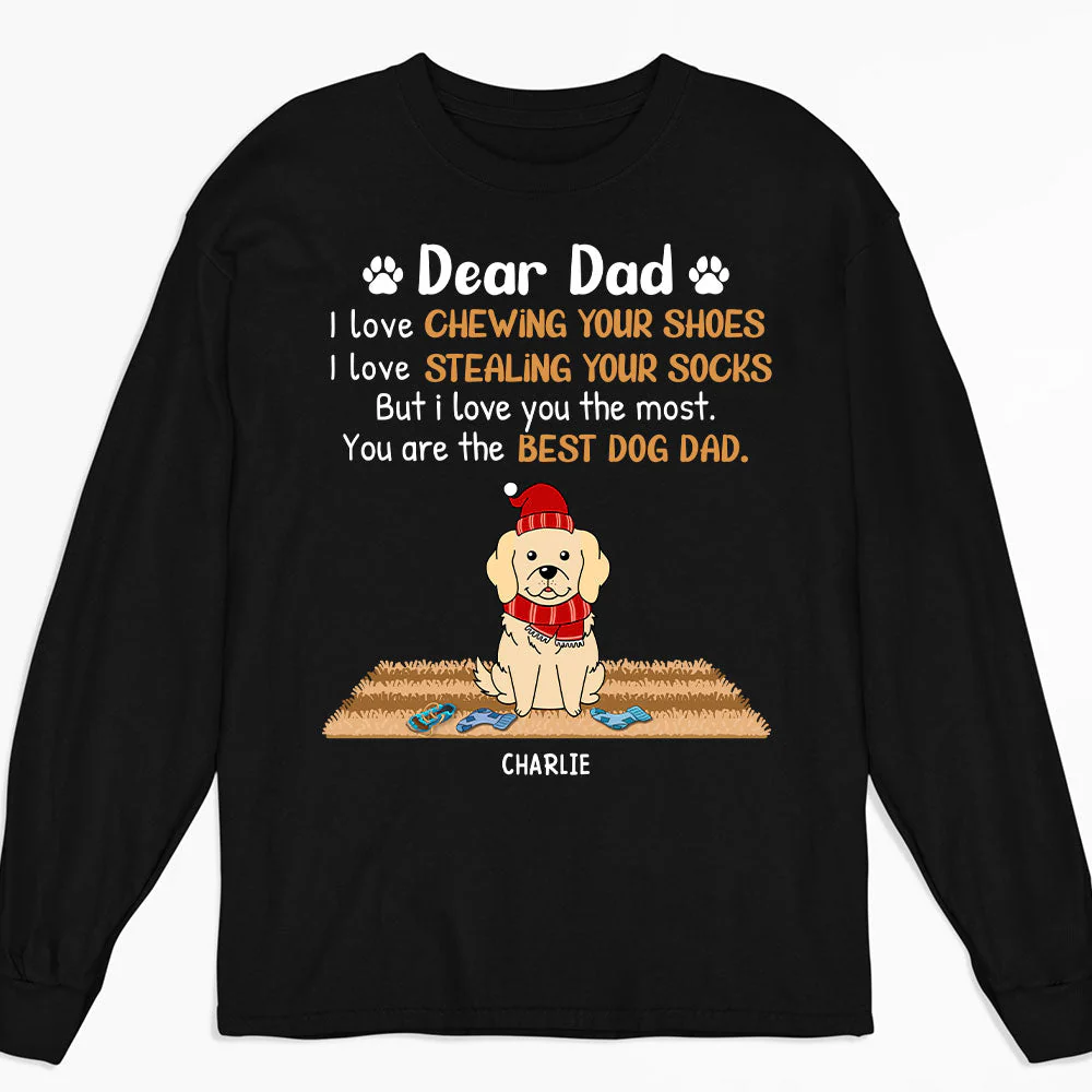 Love You The Most Dad - Personalized Custom Long Sleeve T-shirt