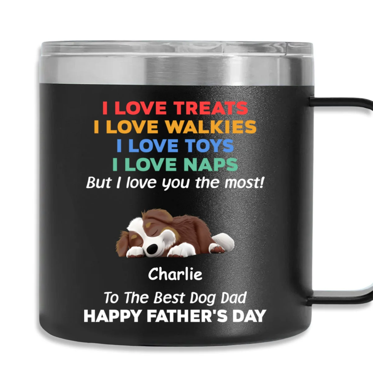 Love You The Most Version 2 - Personalized Custom 14oz Stainless Steel Tumbler With Handle - Image 10