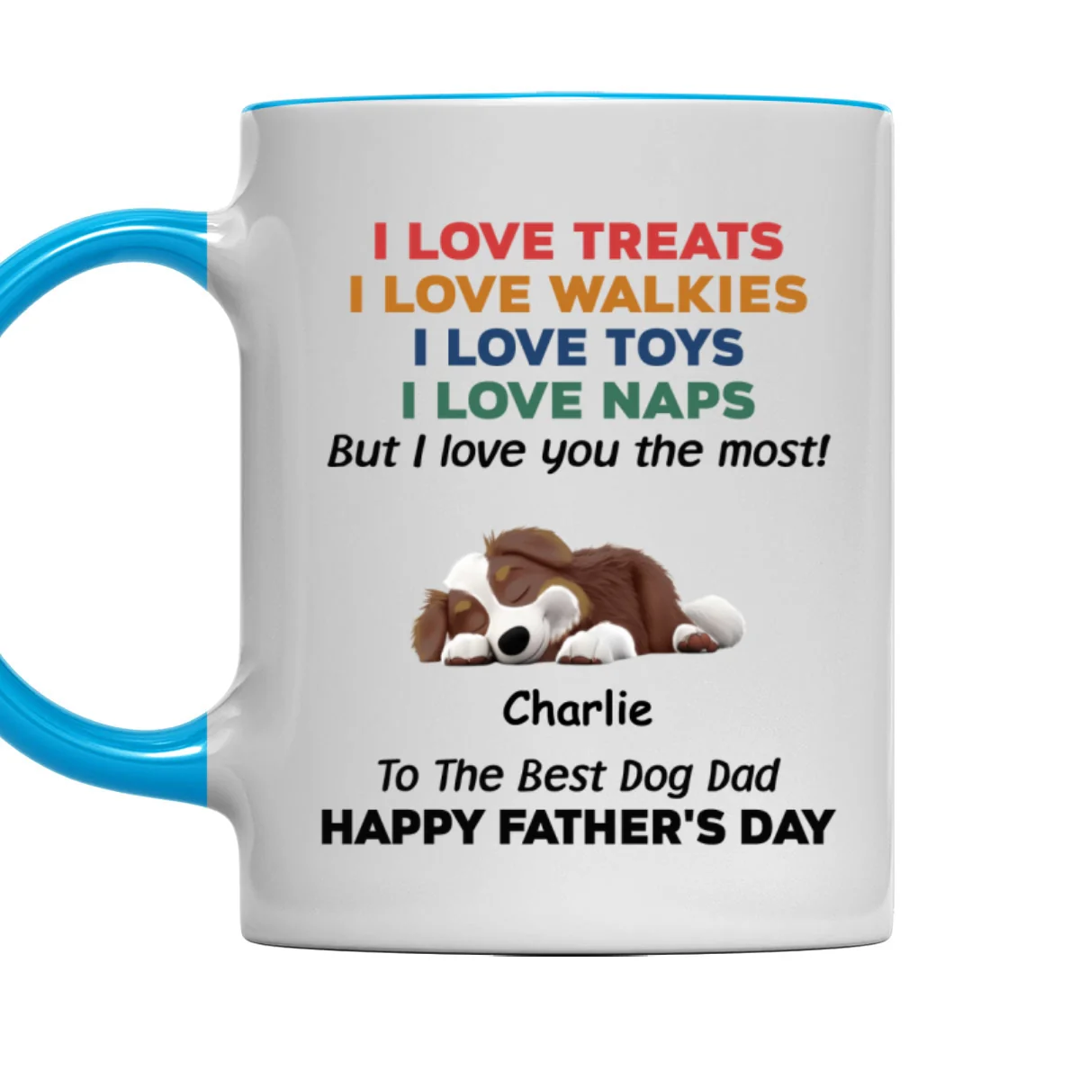 Love You The Most Version 2 - Personalized Custom Accent Mug - Image 5