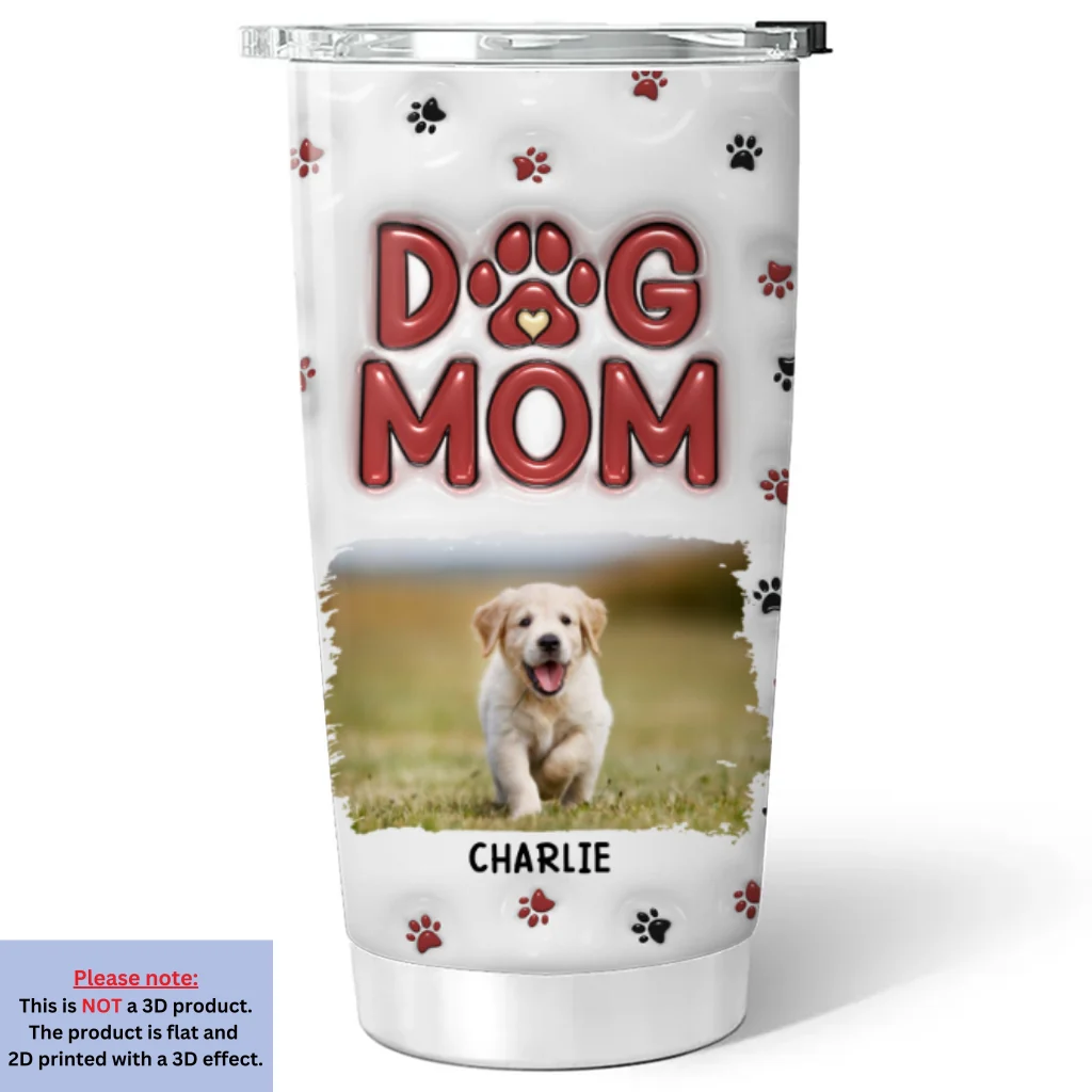 Lovely Dog Mom New Style Photo - Personalized Custom 3D Inflated Effect Tumbler - Image 5