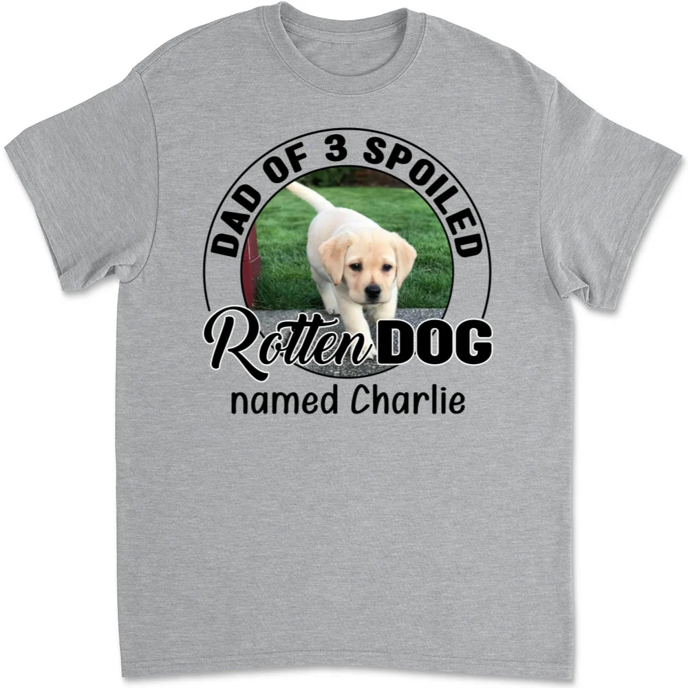 Lovely Spoiled Rotten Comic Dog Photo - Personalized Custom Unisex T-Shirt - Image 6