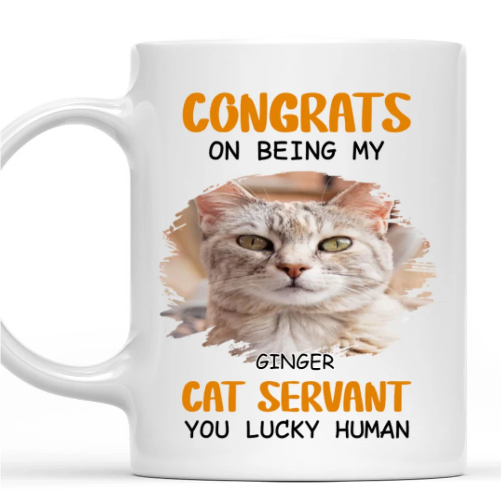 Luckiest Human We Have Ever Seen Photo - Personalized Custom Coffee Mug - Image 7