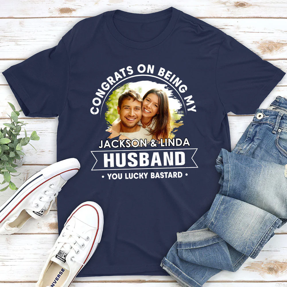 Lucky To Be My Husband - Personalized Custom Unisex T-shirt - Image 2