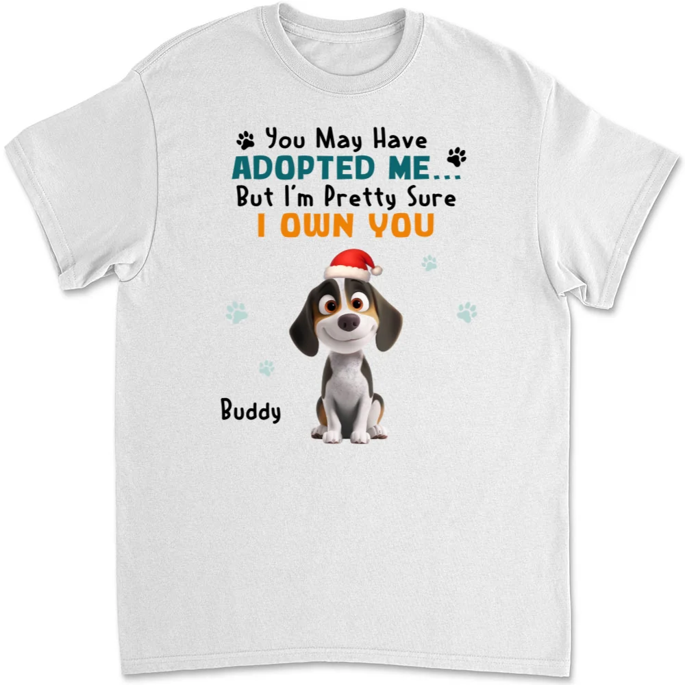 May Have Adopted Me Ver 2 - Personalized Custom Unisex T-shirt - Image 5